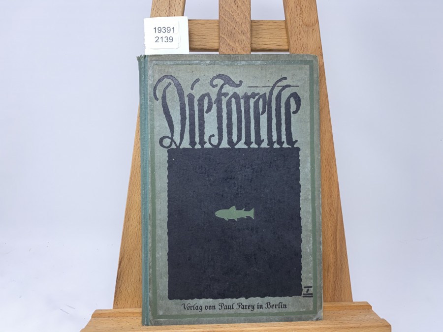 Die Forelle und ihr Fang, 2. Auflage, Arthur Schubart
