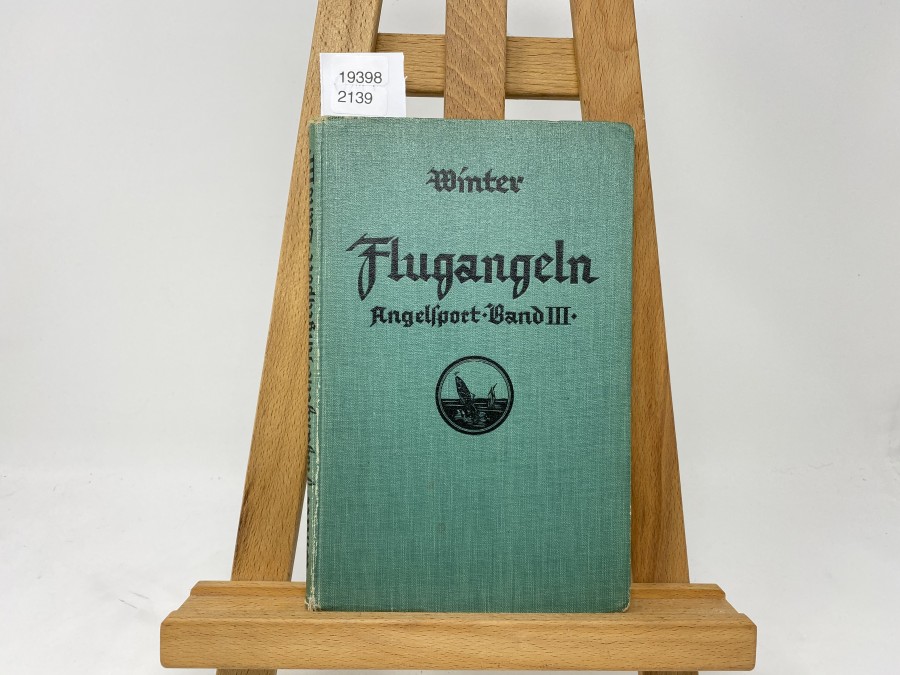 Flugangeln, Angelsport Band III, Dr. A. Winter, 1929