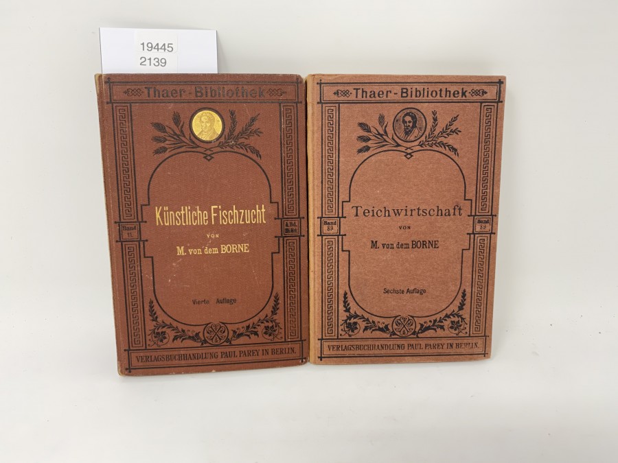 2 Bücher: Künstliche Fischzucht, Max von dem Borne, 4. Auflage, 1895; Teichwirtschaft, Max von dem Borne, 6. Auflage, 1917