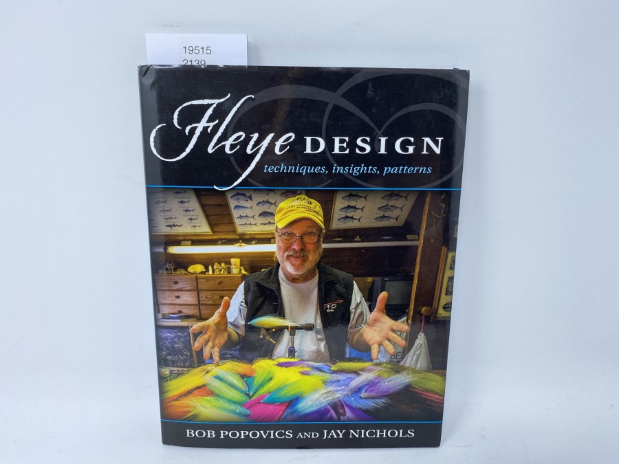 Fleye Design, techniques, insights, patterns, Bob Popovics and Jay Nichols, 2016