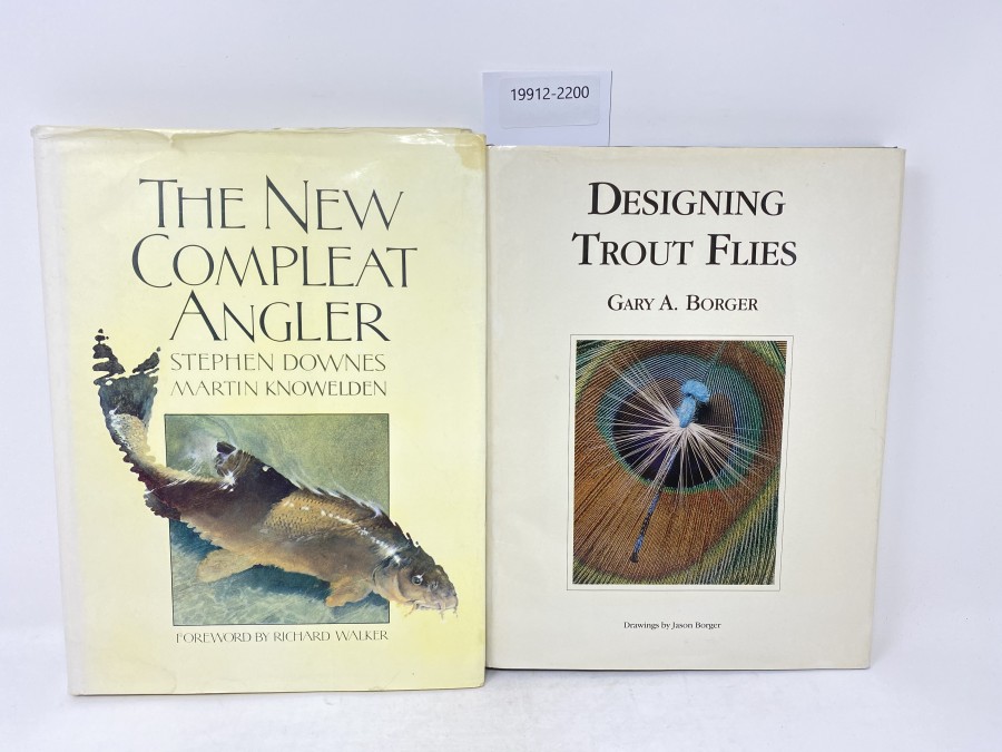 2 Bücher: Designing Trout Flies, Gary A. Borger, 1991; The New Compleat Angler, Stephen Downes/Martin Knowelden, 1983