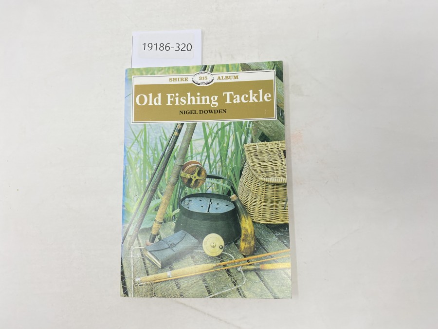 Old Fishing Tackle, Nigel Dowden