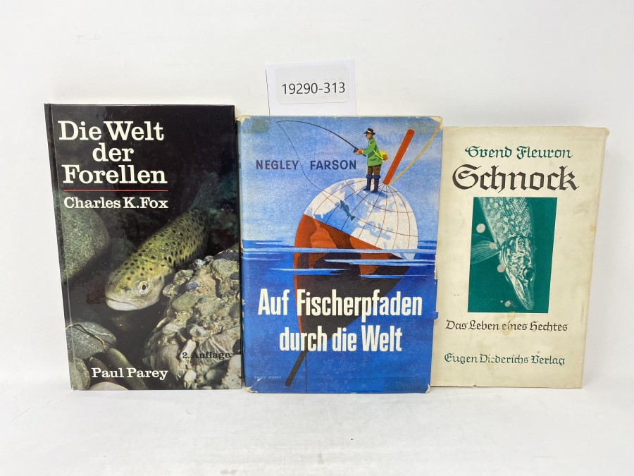 3 Bücher: Schnock Das Leben eines Hechtes, Svend Fleuron; Die Welt der Forellen, Charles K. Fox; Auf Fischerpfaden durch die Welt, Negley Farson
