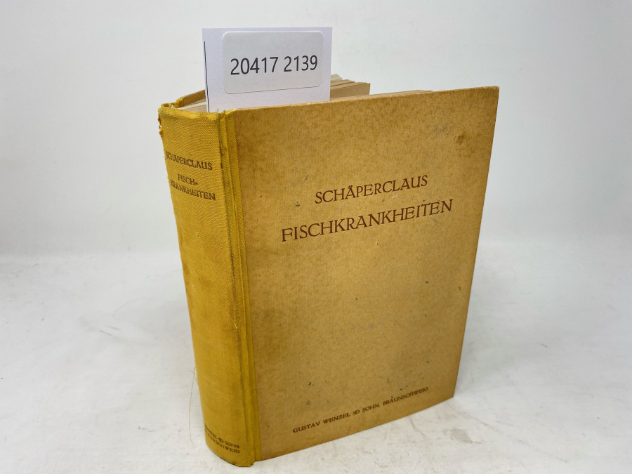 Fischkrankheiten, Dr. Wilhelm Schäperclaus, 2. Auflage, Braunschweig, 1941