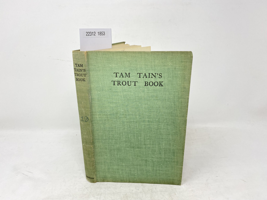 Tam Tain´s Trout Book, Illustrated by Raymond Sheppard, 1947
