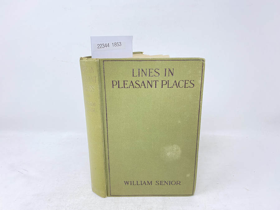 Lines in Pleasant Places, William Senior, 1920
