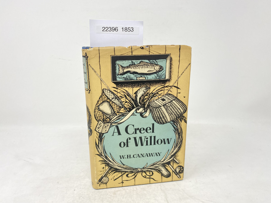A Creel of Willow, W.H. Canaway, 1957
