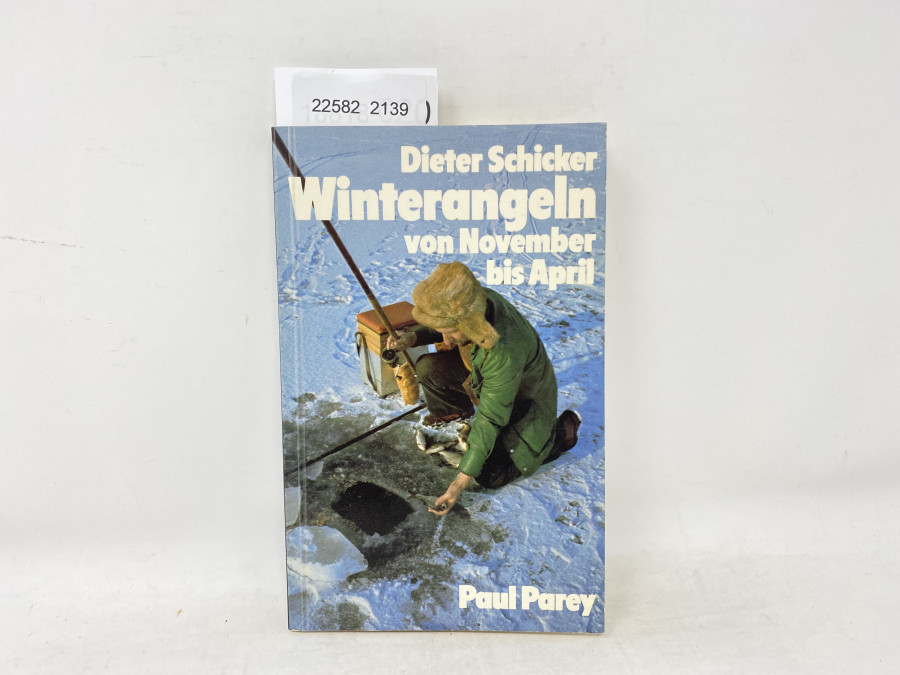 Winterangeln von November bis April, Dieter Schicker, 1978