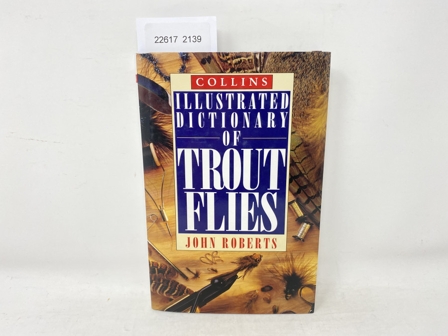 Illustrated Dictionary of Trout Flies, John Roberts, 1995