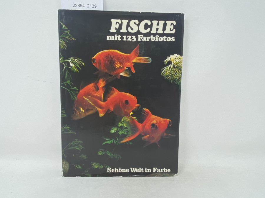 Fische mit 123 Farbfotos, Schöne Welt in Farbe, Jane Burton, 1976