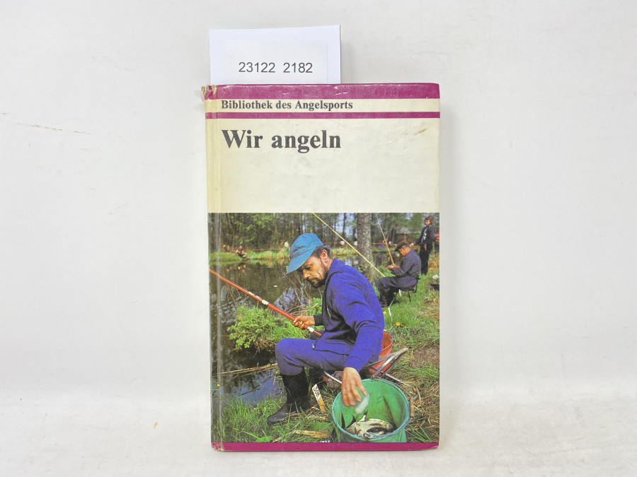 Wir angeln, Bibliothek des Angelsports, 1985