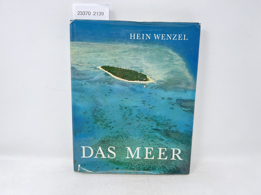 Das Meer, Grösster Erdteil der Welt, Hein Wenzel, 1961