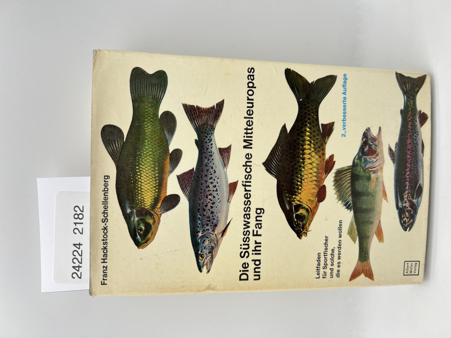 Die süßwasserfische Mitteleuropas und ihr Fang, Franz Hackstock-Schellenberg, 1964