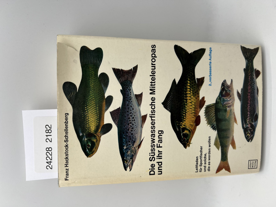 Die Süßwasserfische Mitteleuropas und ihr Fang, Hackstock-Schellenberg, 1964