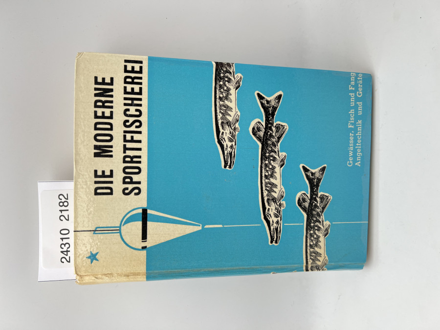 Die moderne Sportfischerei, Dr. phil. Hans-Ernst Herrmann, 1956