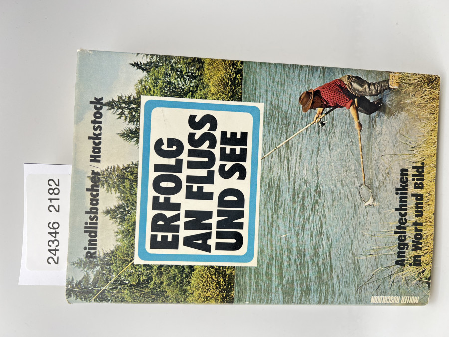 Erfolg an Fluß und See, Jules Rindlisbacher, 1975