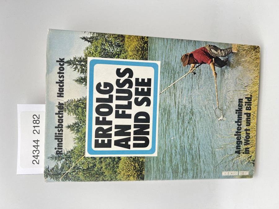 Erfolg an Fluß und See, Jules Rindlisbacher, 1975