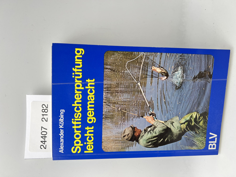Sportfischerprüfung leicht gemacht, Alexander Kölbing, 1979