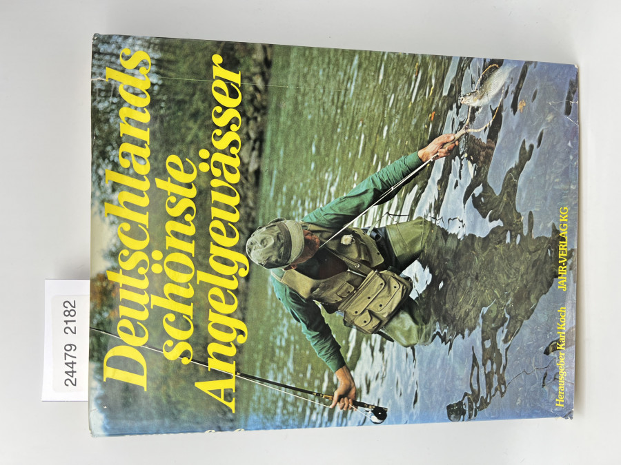 Deutschlands schönste Angelgewässer, Herausgeber Karl Koch, 1978