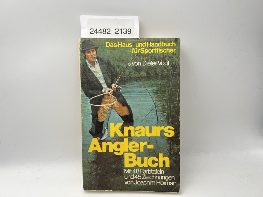 Knaurs Anglerbuch - Das Haus- und Handbuch für Sportfischer, Dieter Vogt, 1971