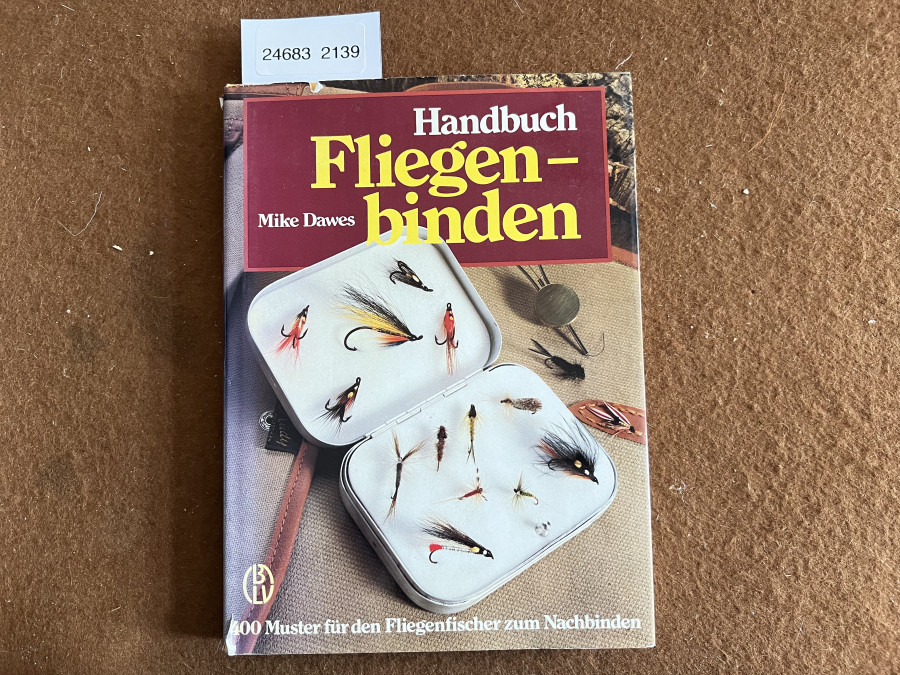 Handbuch Fliegenbinden, Mike Dawes, 400 Muster für den Fliegenfischer zum Nachbinden, 1987