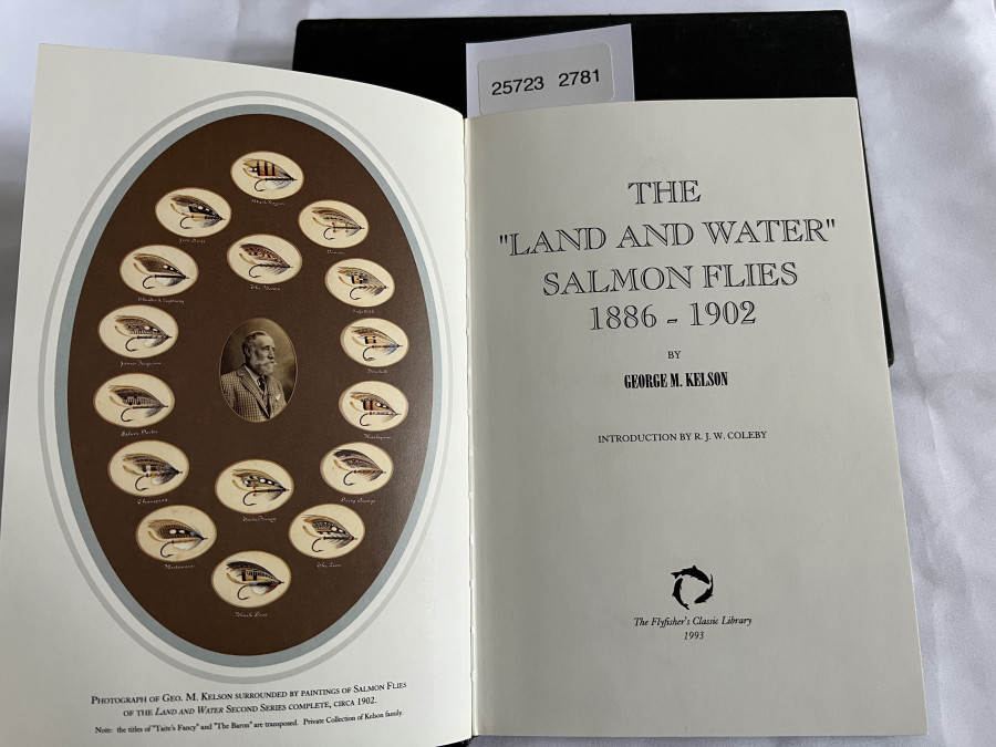 The "Land and Water" Salmon Flies 1886 - 1902, George M. Kelson, introduction by R.J.W. Coleby.  Im Schuber, The Flyfisher´s Classic Library 1993