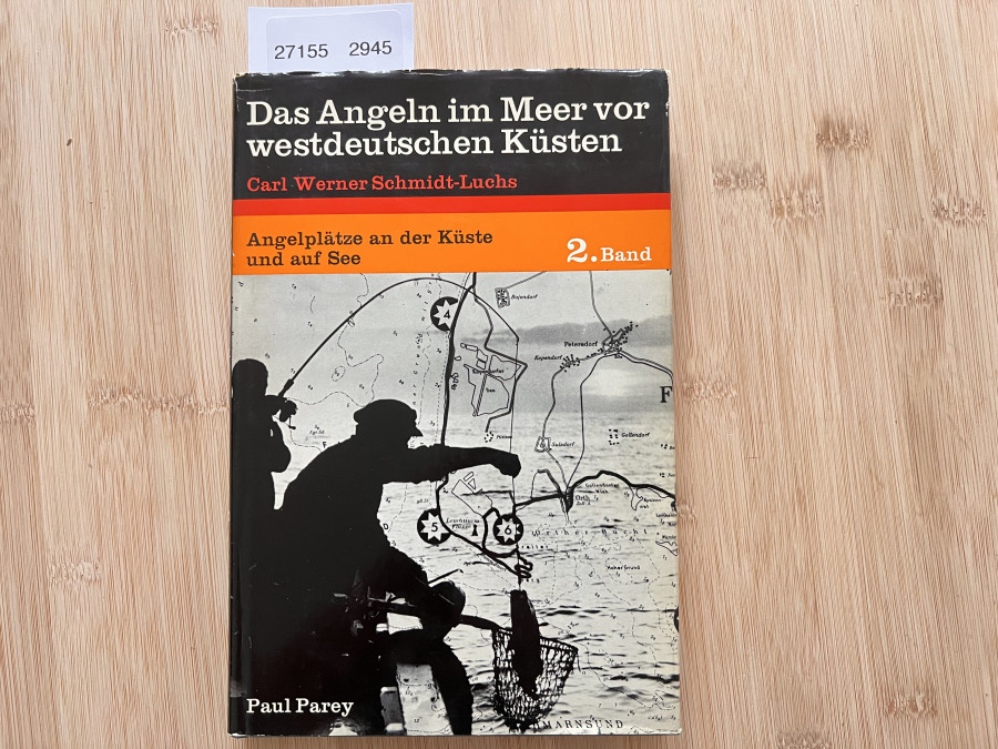 Das Angeln im Meer vor westdeutschen Küsten, Carl Werner Schmidt-Luchs, 2. Band, 1969