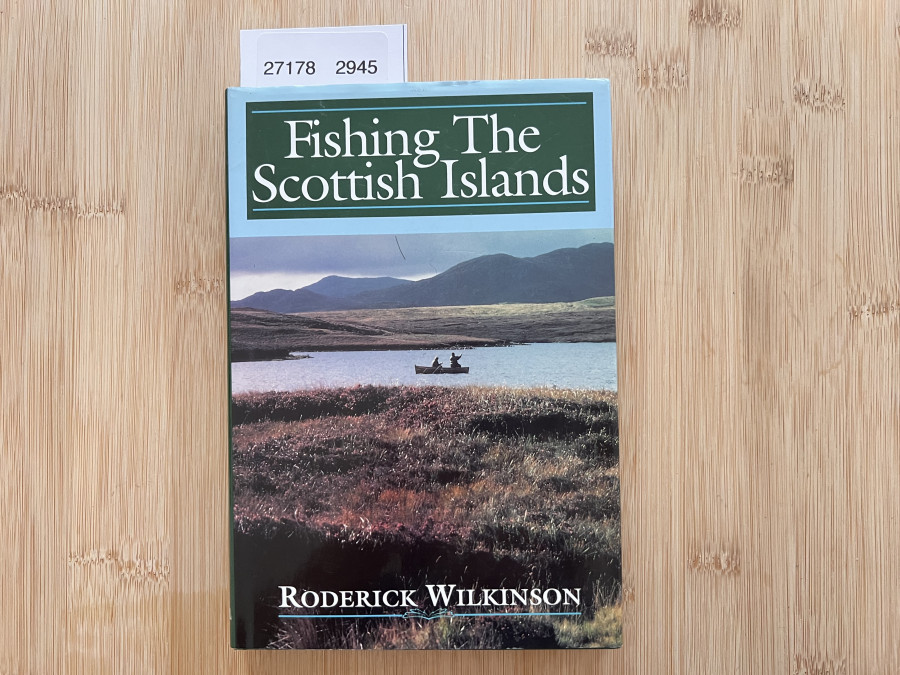 Fishing The Scottish Islands, Roderick Wilkinson, 1964