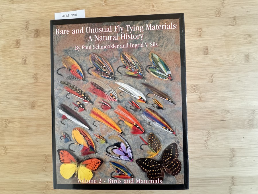 Rare and Unusual Fly Tying Materials: A Natural History, Paul Schmookler, Ingrid V. Sils, Volume 2 - Birds and Mammals, 1997, inclusive MWST