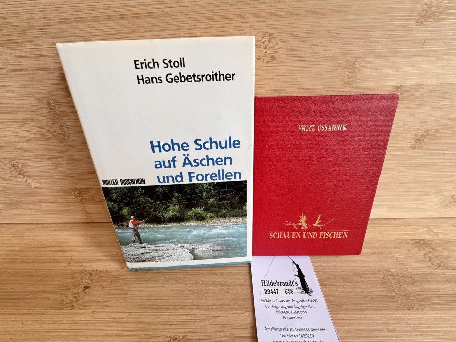 2 Bücher, Hohe Schule auf Äschen und Forellen, Erich Stoll/Hans Gebetsroither, 1988, Schauen und Fischen, Fritz Ossadnik, 1988