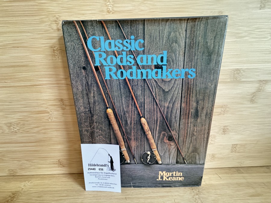 Classic Rods and Rodmakers, Martin J.Keande, 1976