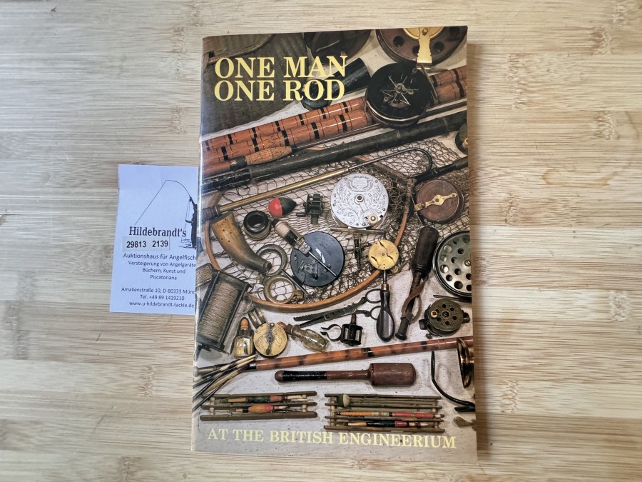 One Man One Rod, At the British Engineerium. An Illustrated Exhibition Guide and Souvenir Catalogue