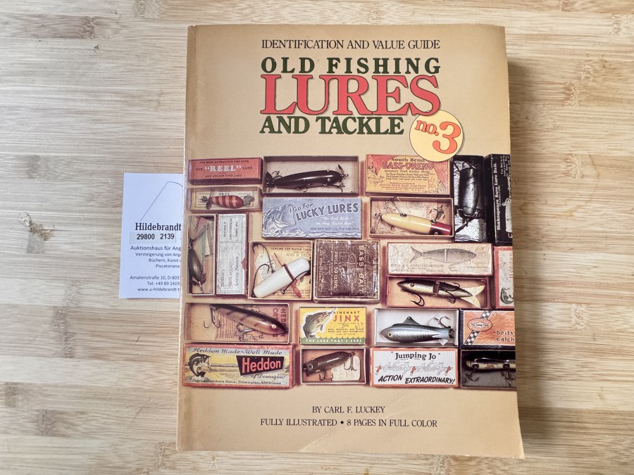 Old Fishing Lures and Tackle, No. 3, Carl F. Luckey, Fully Illustrated, 8 Pages in Full Color, 1991