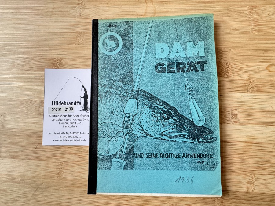 Angelgerätekatalog, Kopie, DAM Gerät und seine richtige Anwendung, 1936