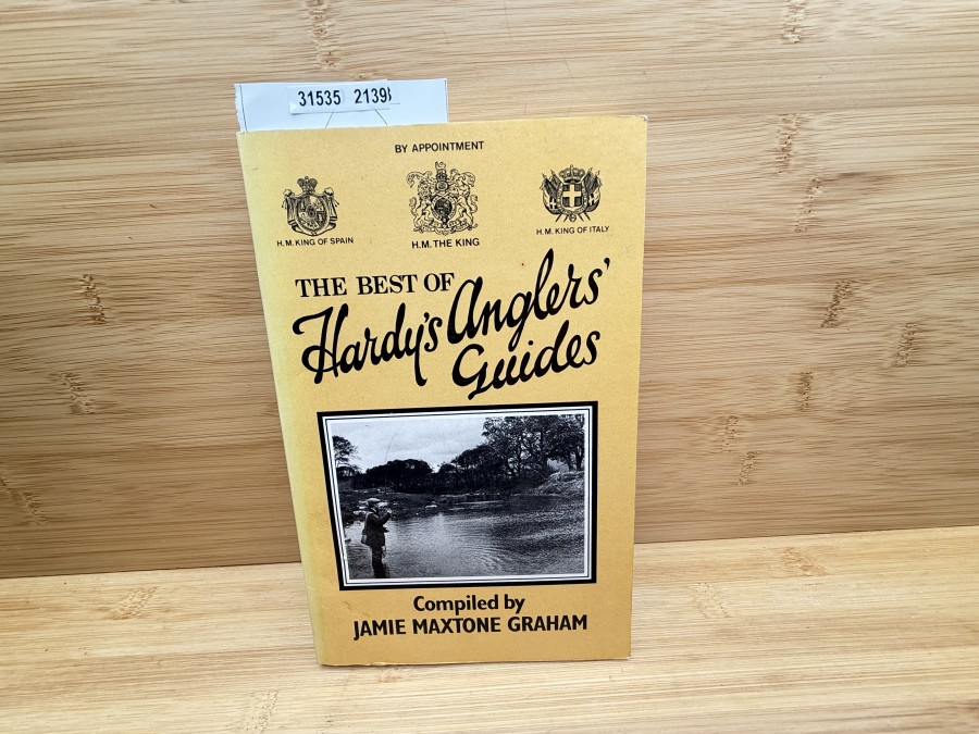 The Best of Hardy´s Anglers´Guides, Compiled by Jamie Maxtone Graham, 1982