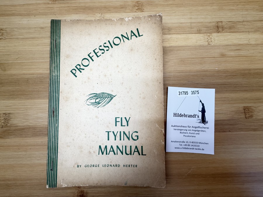 Professional Fly Tying Manual, George Leonard Herter, 1941