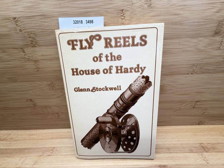 Fly Reels of the House of Hardy, Glenn Stockwell