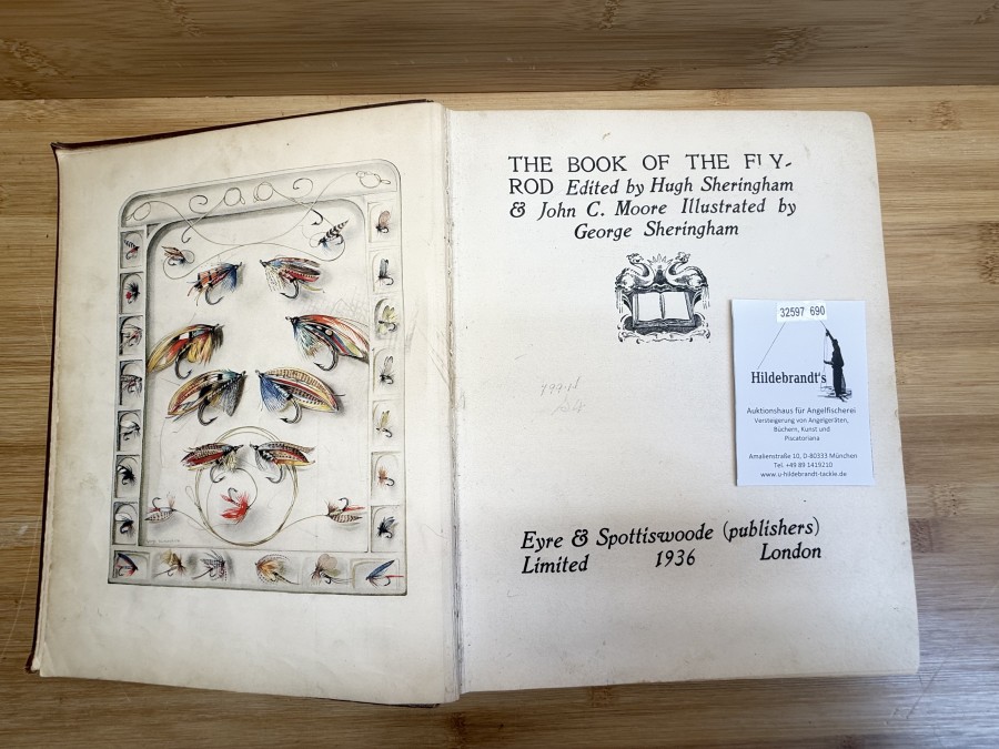 The Book of the Fly-Rod, Edited by Hugh Sheringham & John C. Moore, Illustrated by George Sheringham, Eyre & Spottiswoode (publishers), Limited 1936 London, 174 Seiten
