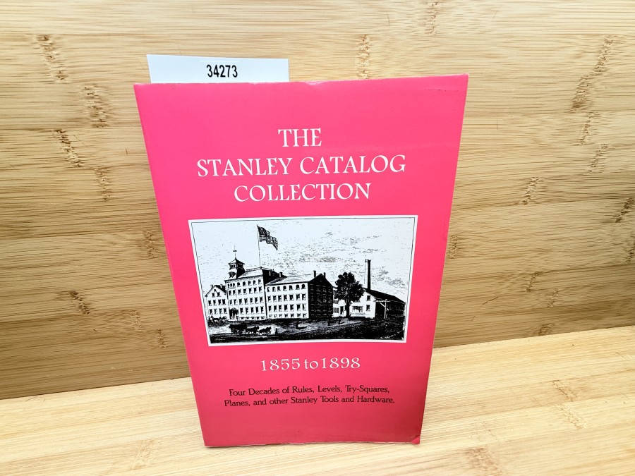 The Stanley Catalog Collection 1855-1898, Emil & Martyl Pollak, 1989