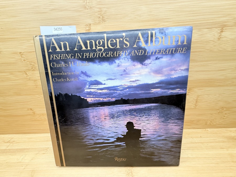 An Angler´s Album Fishing in Photography and Literature, Charles H. Traub, 1990